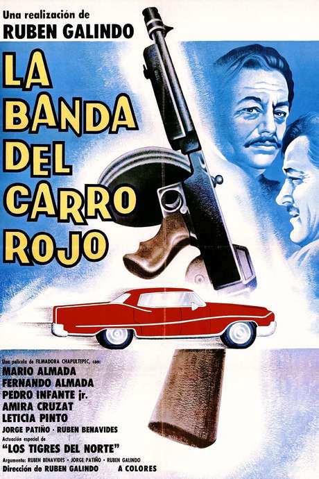 ‎la banda del carro rojo 1978 directed by rubén galindo