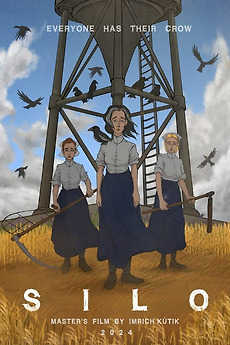 SILO (2024) directed by Imrich Kútik • Film + cast • Letterboxd SILO (2024) directed by Imrich Kútik • Film + cast • Letterboxd