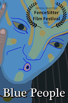 ‎Blue People (2023) directed by Micah Seidel • Reviews, film + cast ...