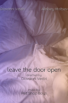 ‎leave the door open (2024) directed by Giovanni Vestri • Film + cast ...
