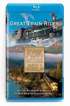 ‎Scenic National Parks: Great Train Rides • Film + cast • Letterboxd
