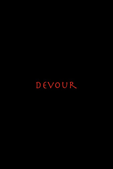 Devour (VF) (2023) directed by Hrushikesh Reddy Vajrala • Film + cast ...