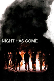 Night Has Come