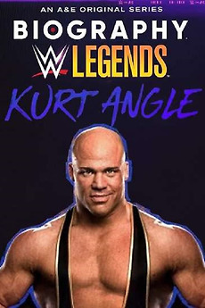 ‎Biography: Kurt Angle (2022) directed by Alex Perry • Reviews, film ...