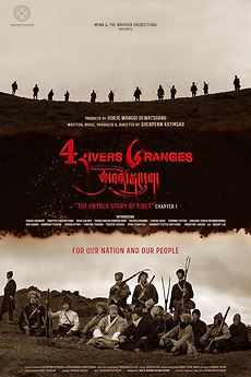 Four Rivers Six Ranges Four Rivers Six Ranges: The Untold Story of Tibet (2025) directed by ...