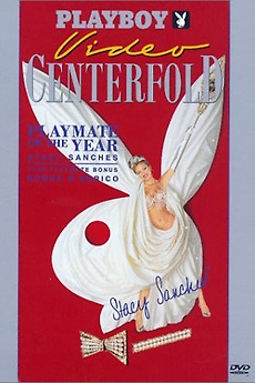 ‎Playboy Video Centerfold: Stacy Sanches - Playmate of the Year 1996
