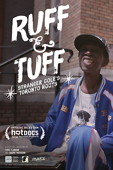 ‎Ruff 'n Tuff - Stranger Cole's Toronto Roots (2018) directed by Chris ...