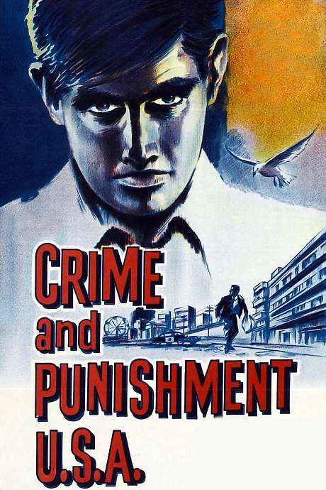  Crime And Punishment USA 1959 Directed By Denis Sanders Reviews 