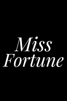 ‎Miss Fortune (2024) • Film + cast • Letterboxd