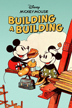 Building a Building (1933) directed by David Hand • Reviews