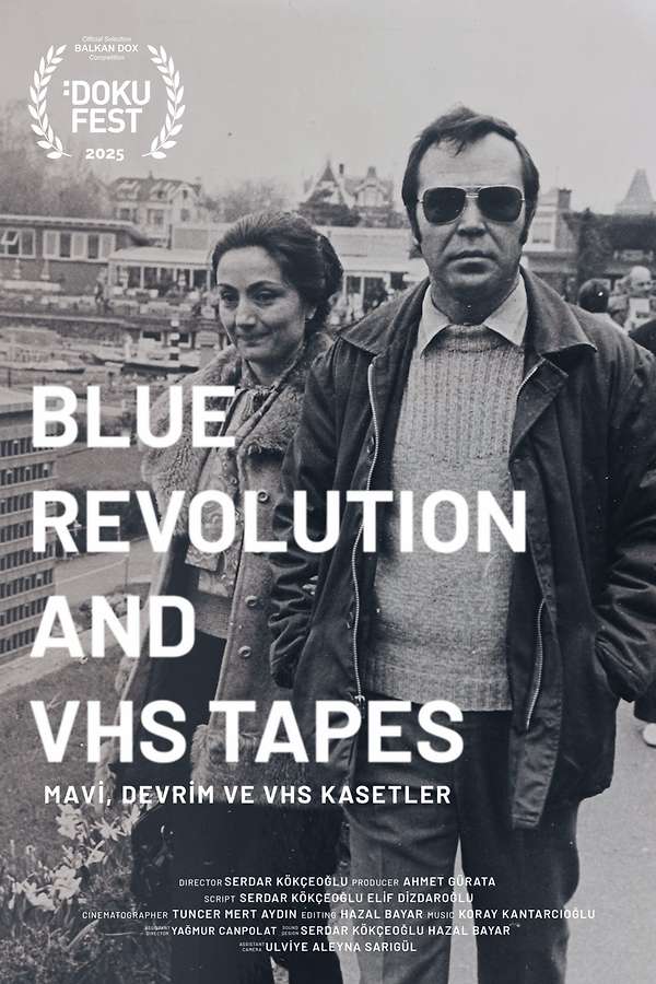 Bluem of youth　TOUR2000　VHS Blue, Revolution and VHS Tapes (2025) directed by Serdar Kökçeoğlu