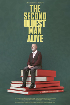 ‎The Second Oldest Man Alive directed by Jeremy Max • Film + cast