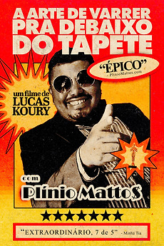 ‎The Art of Sweeping Under the Rug directed by Lucas Koury • Film