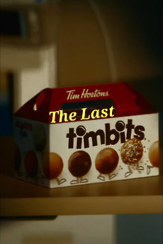 The Last Timbit (2024) directed by Brian Hill • Reviews, film + cast ...