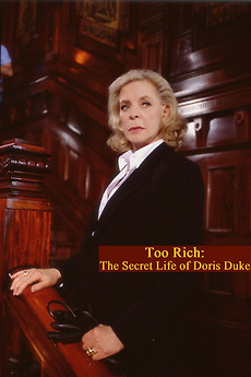 ‎Too Rich: The Secret Life of Doris Duke (1999) directed by John Erman