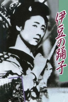 The Dancing Girl of Izu (1933) directed by Heinosuke Gosho