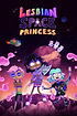 Lesbian Space Princess poster
