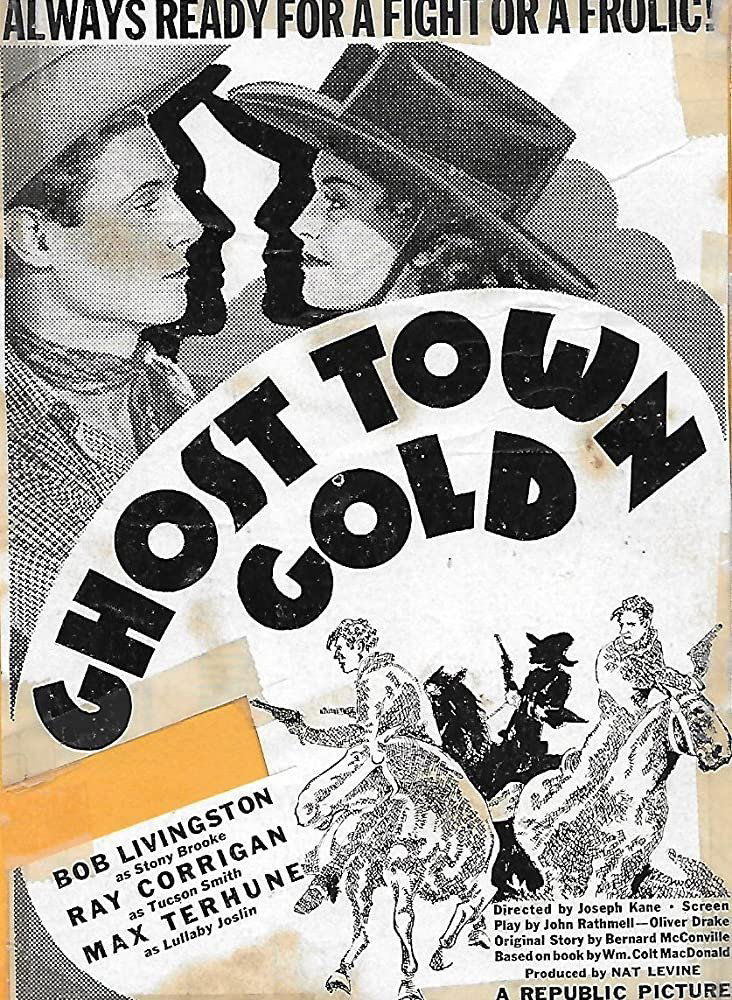 Ghost Town Gold (1936) directed by Joseph Kane • Reviews