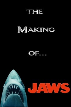 ‎The Making of Steven Spielberg's 'Jaws' (1995) directed by Laurent