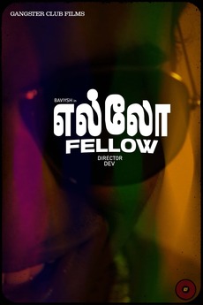 ‎Yellow Fellow (2024) directed by Dev • Reviews, film + cast • Letterboxd