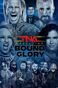 ‎TNA Bound for Glory 2024 (2024) • Film + cast • Letterboxd