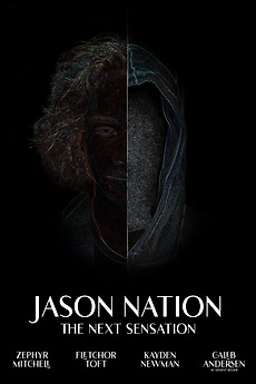 Jason Nations Jason Nation: The Next Sensation (2025) directed by Knox McCalla ...