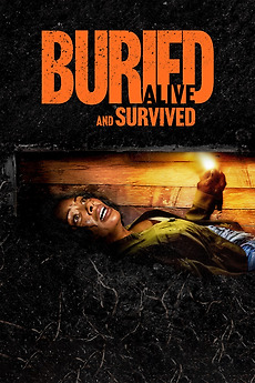 ‎Buried Alive and Survived (2024) directed by Manu Boyer • Reviews