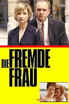 Die Fremde Frau Film Die Fremde Frau Film