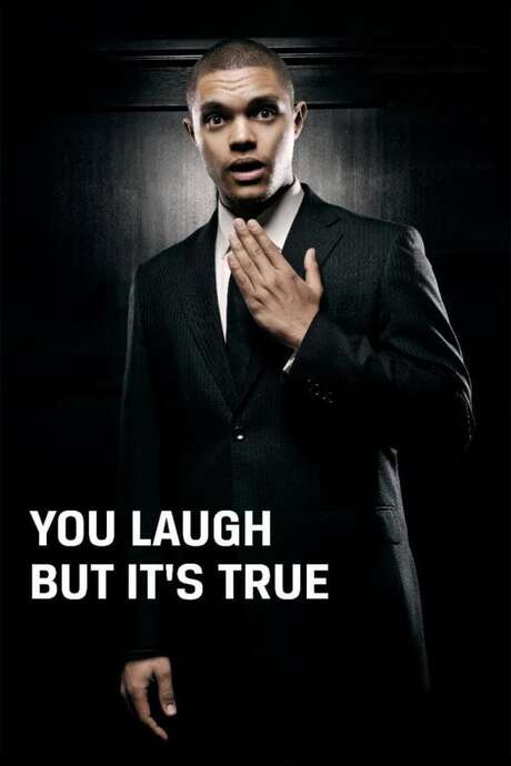 ‎trevor Noah You Laugh But It S True 2011 Directed By