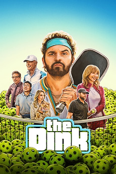 The Dink 2026 Directed By Josh Greenbaum Film Cast Letterboxd The Dink 2026 Directed By Josh Greenbaum Film Cast Letterboxd