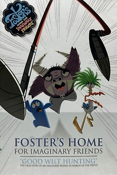 Foster's Home for Imaginary Friends: Good Wilt Hunting’ rewatched by ...