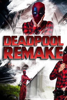 ‎Deadpool Remake (2024) directed by Sofus Floejborg • Reviews, film ...