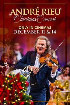 André Rieu’s Christmas Concert (2024) directed by André Rieu, Michel ...