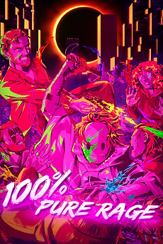100% PURE RAGE (2025) directed by Haruki Ryles • Reviews, film +