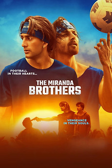 ‎The Miranda Brothers (2024) directed by Sanjay Gupta • Reviews, film