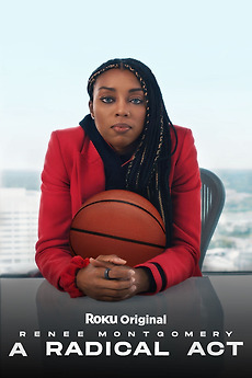 ‎A Radical Act: Renee Montgomery (2024) directed by Sandrine Orabona ...