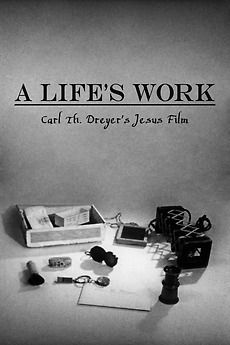 ‎A Life's Work – Carl Th. Dreyer's Jesus Film (1970) directed by Lars ...