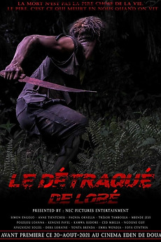 ‎Le Détraqué de Lobé (2021) directed by Hans Siyapdje Vaneck • Film ...