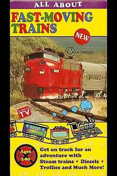 ‎All About Fast-Moving Trains (1994) • Film + cast • Letterboxd