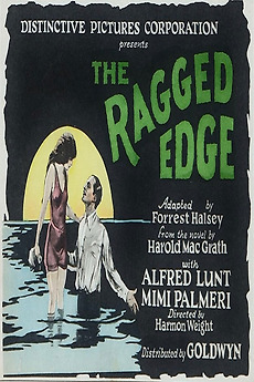 ‎The Ragged Edge (1923) directed by F. Harmon Weight • Reviews, film ...
