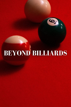 Beyond Billiards (2025) directed by Mateo Garmaz, Florencia Dufou et ...