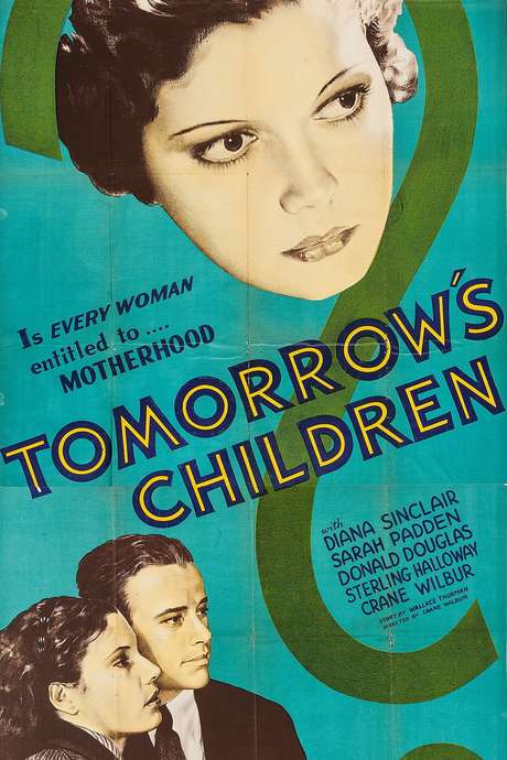  Tomorrow s Children 1934 Directed By Crane Wilbur Reviews Film Cast Letterboxd