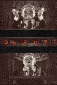 Despot (2021) directed by Nicholas D'Agostino • Reviews, film + cast ...