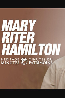 ‎Heritage Minutes: Mary Riter Hamilton (2024) directed by Elad Tzadok ...