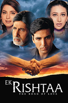 Ek Rishtaa The Bond Of Love 2001 Directed By Suneel Darshan Reviews Film Cast Letterboxd