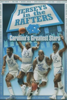 ‎Jerseys in the Rafters: Carolina's Greatest Stars (2001) • Film + cast