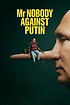 Mr. Nobody Against Putin poster