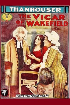 ‎The Vicar of Wakefield (1917) directed by Ernest C. Warde • Reviews