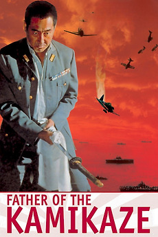Father of the Kamikaze (1974) directed by Kōsaku Yamashita