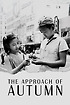 The Approach of Autumn poster